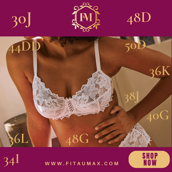 30J Size? There's a Bra for That and They're Amazing! Here's How to Find Yours - FitAuMaxLingerie