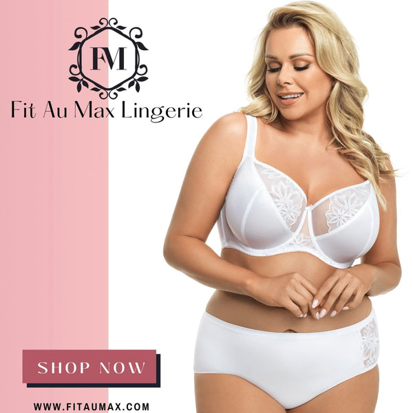 The Bra Company That Specializes In Support Bras For Full Breasts - FitAuMaxLingerie